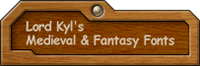 Lord Kyl's Medieval & Fantasy Fonts